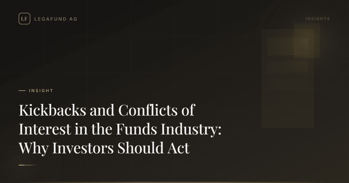 Kickbacks and Conflicts of Interest in the Funds Industry: Why Investors Should Act